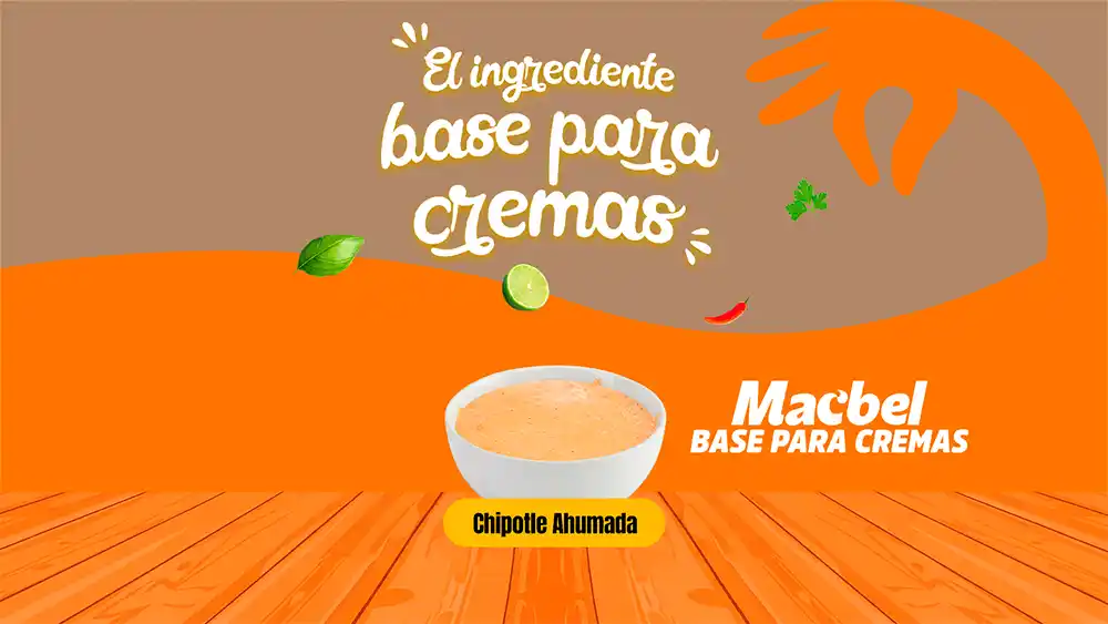 ¡Prueba esta crema de un picante delicioso para tu negocio! Chipotle Ahumada con Base para Cremas Macbel